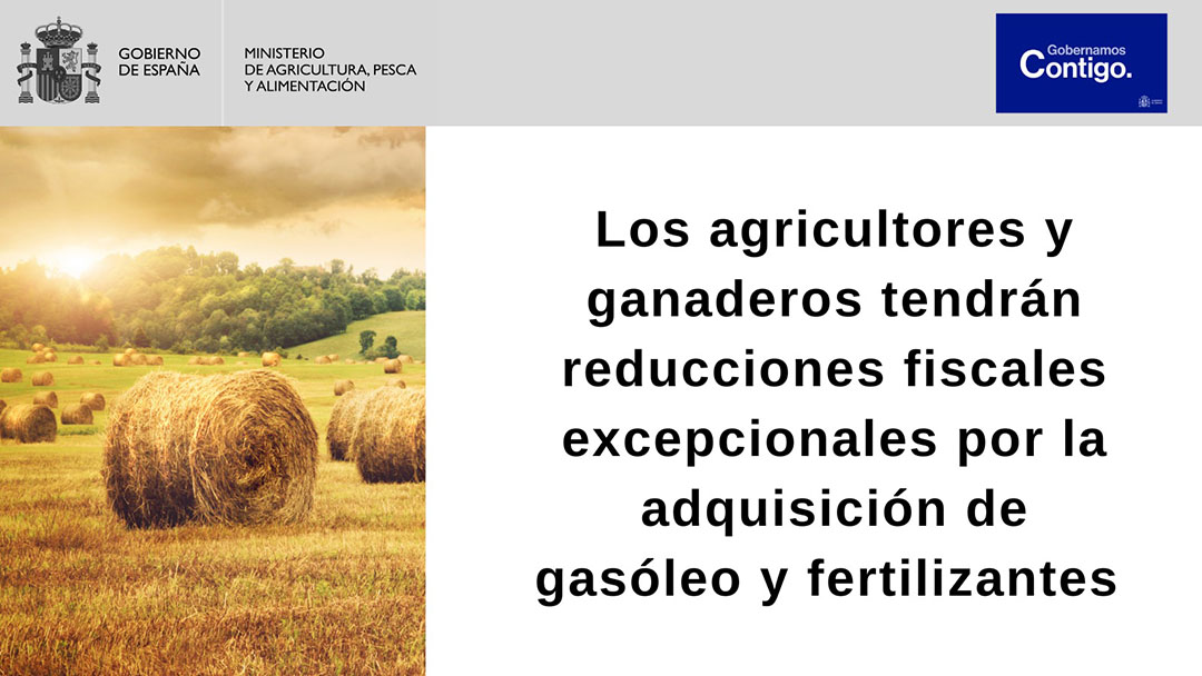 Los agricultores y ganaderos tendrán reducciones fiscales excepcionales